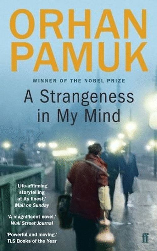 A Strangeness in My Mind - Orhan Pamuk [Paperback]