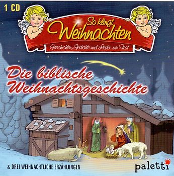 So klingt Weihnachten: Die biblische Weihnachtsgeschichte & 3 weihnachtliche Erzählungen