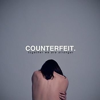 Together We Are Stronger - Counterfit