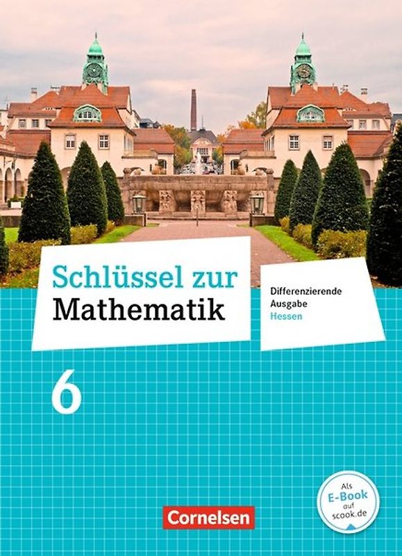 Schlüssel zur Mathematik - Differenzierende Ausgabe Hessen - 6. Schuljahr