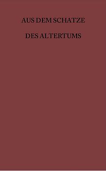 Aus dem Schatze des Altertums / Sophokles, Philoktetes