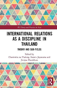 International Relations as a Discipline in Thailand
