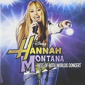 Hannah Montana/Miley Cyrus (Live) [Soundtrack]