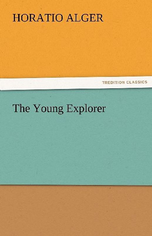 The Young Explorer