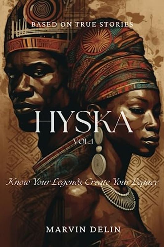 HYSKA : Vol.1: Heroes You Should Know About (HYSKA : Heroes You Should Know About, Band 1)