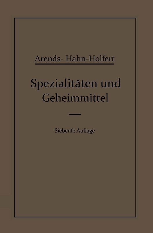 Spezialitäten und Geheimmittel