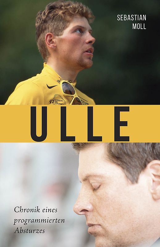 Ulle – Chronik eines programmierten Absturzes