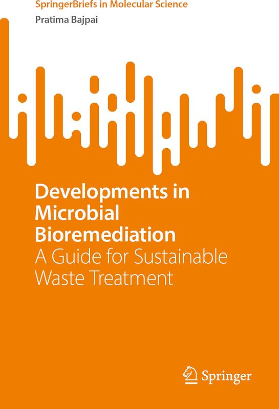 Developments in Microbial Bioremediation