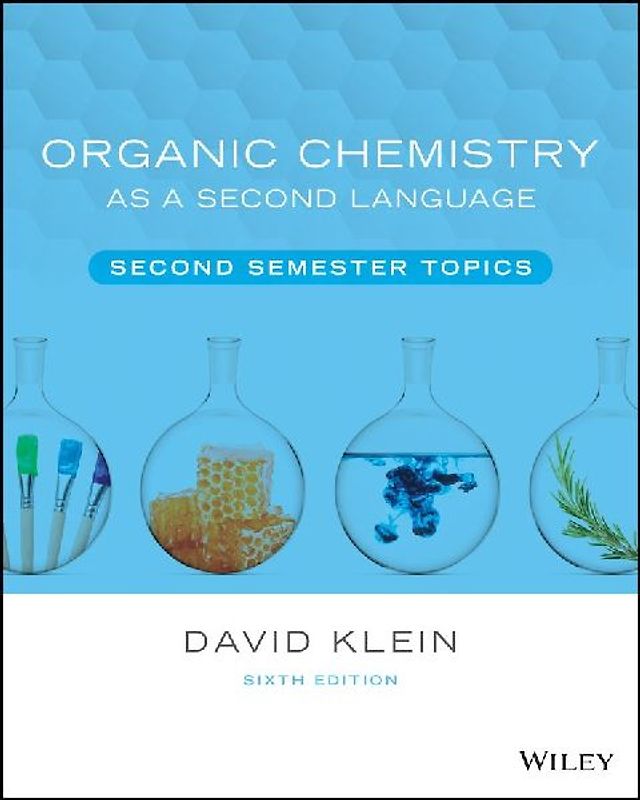 Organic Chemistry as a Second Language