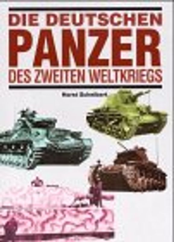 Die deutschen Panzer des Zweiten Weltkriegs
