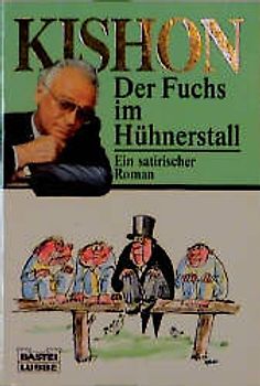 Der Fuchs im Hühnerstall