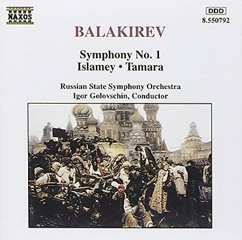 Golovschin - Balakirev: Symphony No. 1 / Islamey / Tamara
