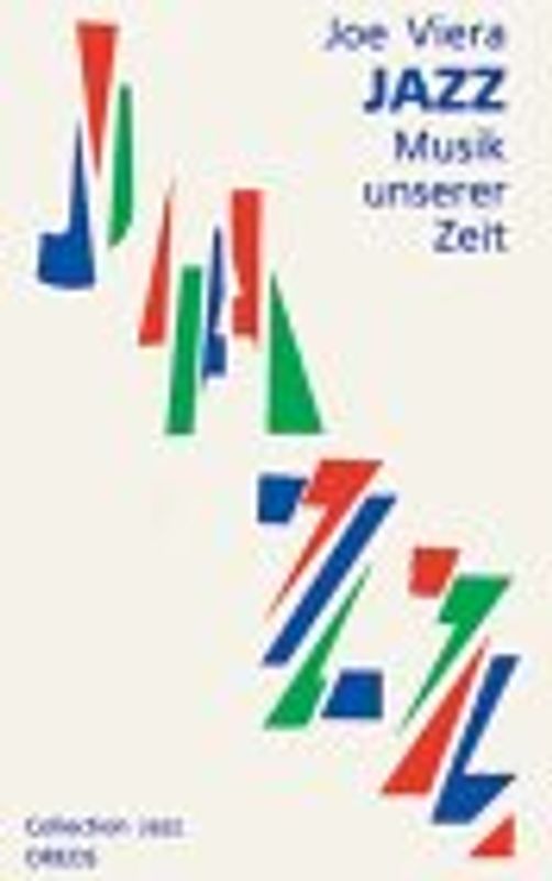 Jazz - Musik unserer Zeit