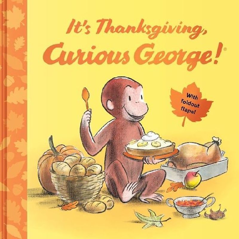 It's Thanksgiving, Curious George!