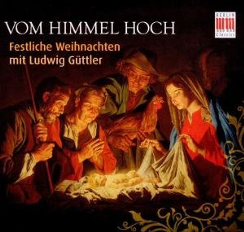 Güttler,Ludwig - Vom Himmel Hoch-Festliche Weihnachten
