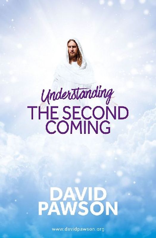 UNDERSTANDING The Second Coming