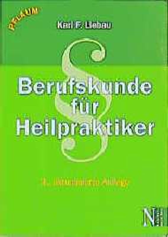 Berufskunde für Heilpraktiker