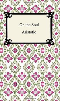 On the Soul - Aristotle [Paperback]