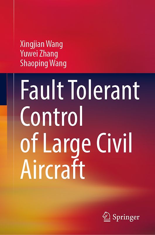 Fault Tolerant Control of Large Civil Aircraft