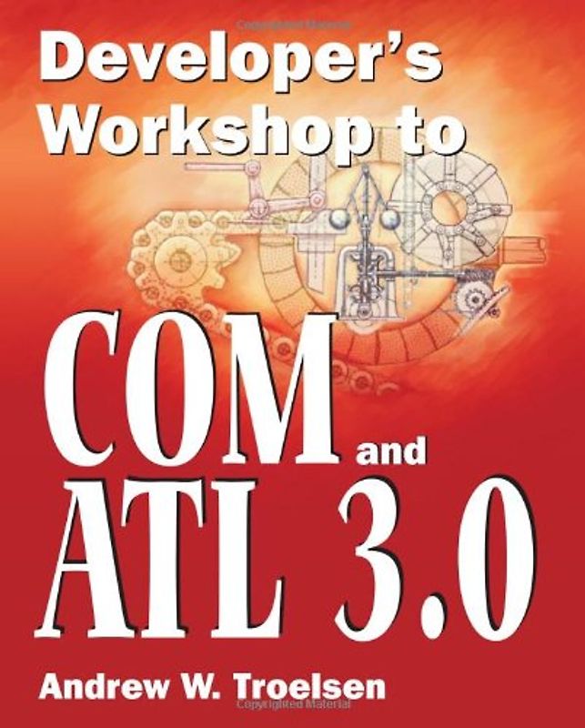 Developer's Workshop to COM and ATL 3.0