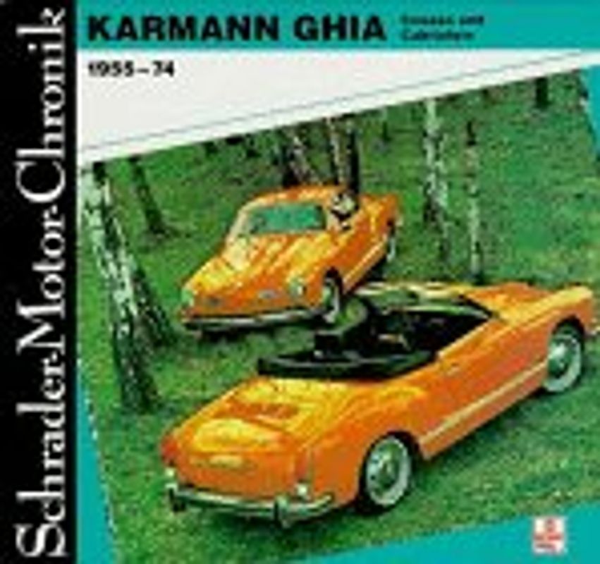 Karmann Ghia Coupes und Cabriolets 1955-74