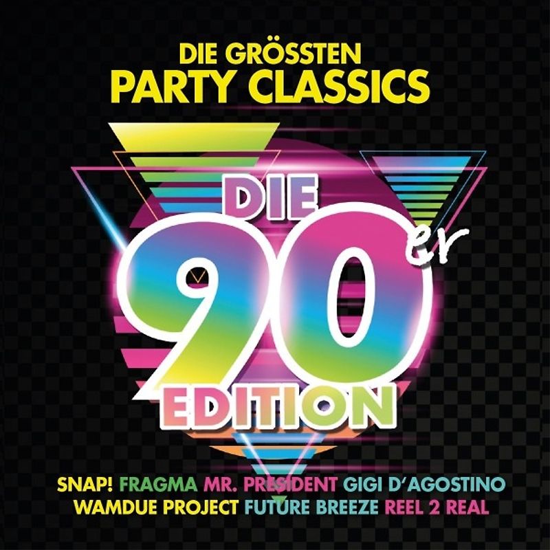 Die größten Party Classics - Die 90er Edition