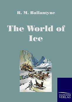 The World of Ice