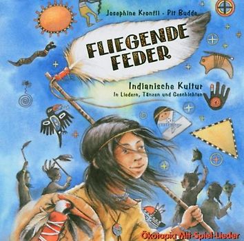 Pit Budde - Fliegende Feder-Indianische Ku