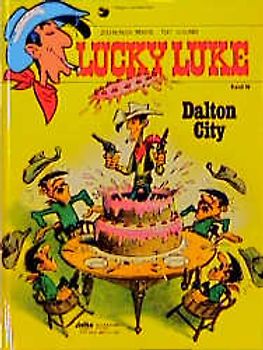 Lucky Luke / Lucky Luke 36 Dalton City