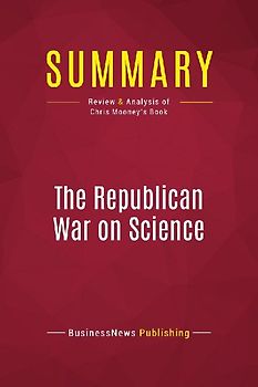 Summary: The Republican War on Science
