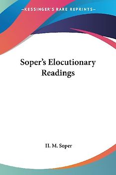 Soper's Elocutionary Readings