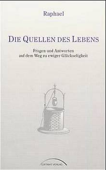 Die Quellen des Lebens
