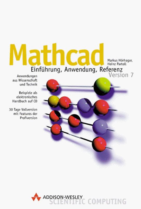 Mathcad. Einführung, Anwendung, Referenz