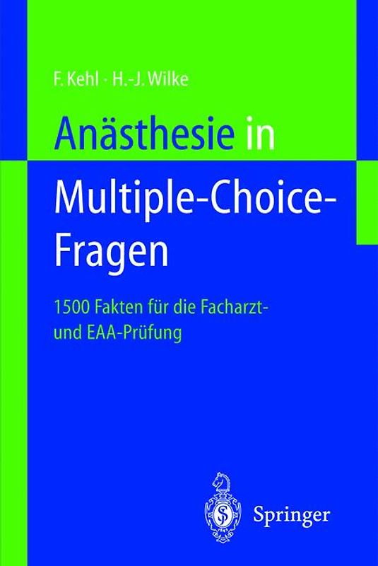 Anästhesie in Multiple-Choice-Fragen