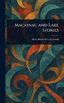 Mackinac and Lake Stories