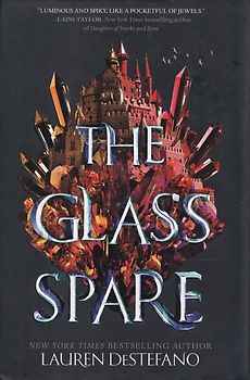 The Glass Spare - Lauren DeStefano [Hardcover]