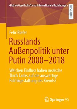 Russlands Außenpolitik unter Putin 2000–2018
