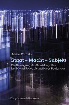 Staat – Macht – Subjekt