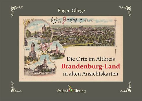 Die Orte im Altkreis Brandenburg-Land in alten Ansichtskarten