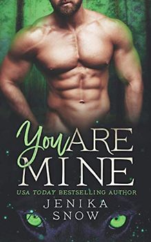 You Are Mine (The Lycans, Band 2)