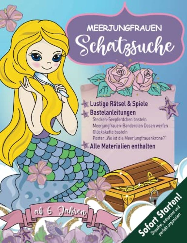 Meerjungfrauen Schatzsuche Kindergeburtstag ab 6 Jahren: Meerjungfrauenspiel-Schnitzeljagd mit lustigen Rätseln und spannenden Spielen inkl. Bastelvorlagen. Sofort startklar! (Bravo Schatzsuche)