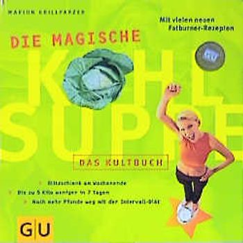 Kohlsuppe.Die magische, Das Kultbuch