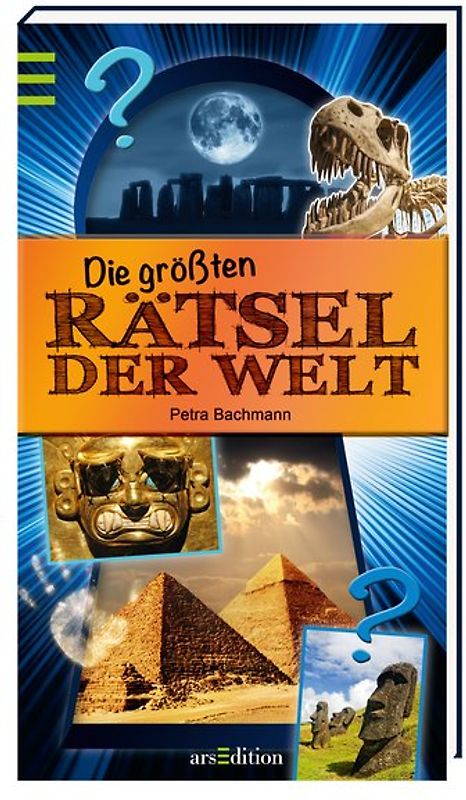 Die größten Rätsel der Welt