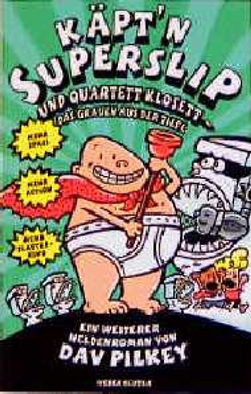 Käpt'n Superslip und Quartett Klosett