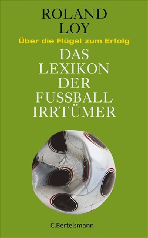 Das Lexikon der Fußballirrtümer