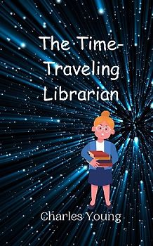 The Time-Traveling Librarian