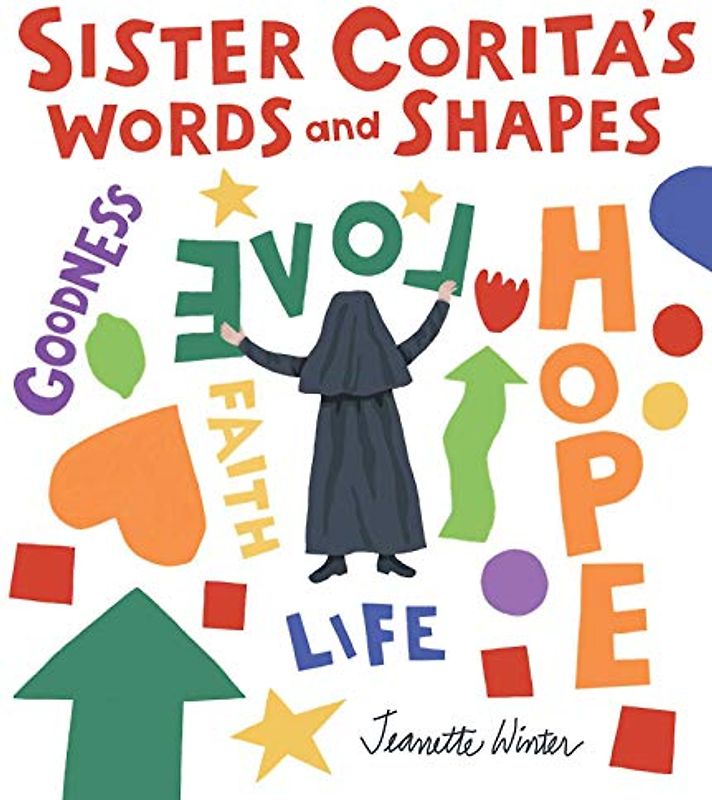 Sister Corita's Words and Shapes