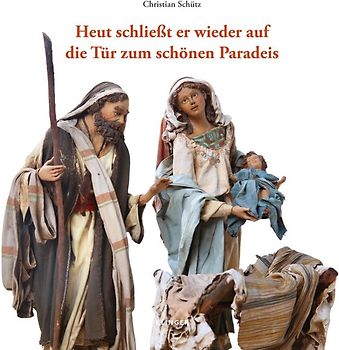 Heut schließt er wieder auf die Tür zum schönen Paradeis