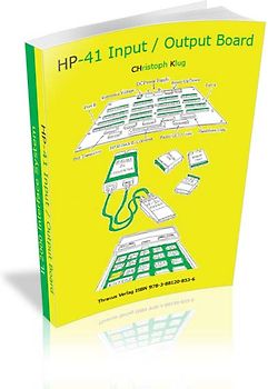 HP-41 Input / Output Board & IL 2000 Interface System