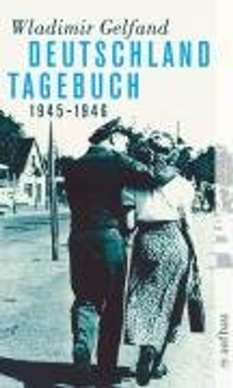 Deutschland-Tagebuch 1945-1946